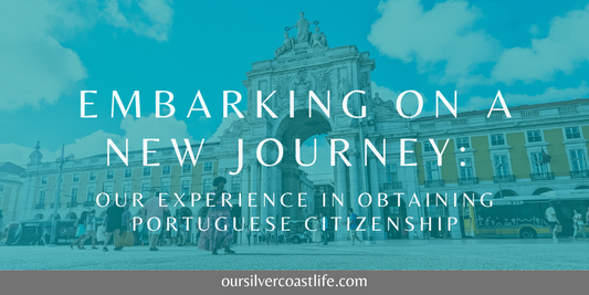 Embarking on a New Journey, Our experience in obtaining Portuguese citizenship, text over image of Torreiro do Paço, square in Lisbon