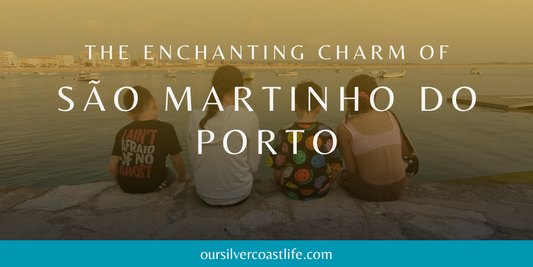 Discovering the Enchanting Charm of São Martinho do Porto as a Family